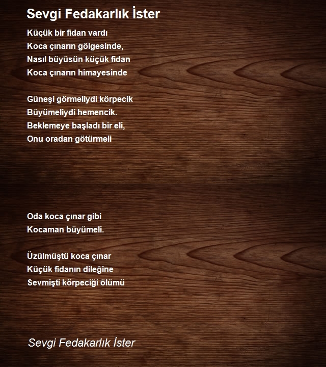 Sevgi Fedakarlık İster
