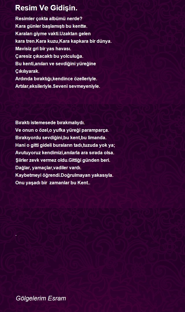 Gölgelerim Esram