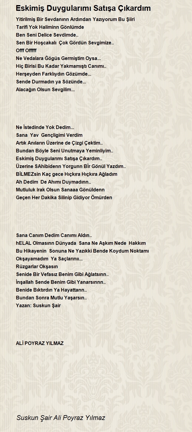 Suskun Şair Ali Poyraz Yılmaz