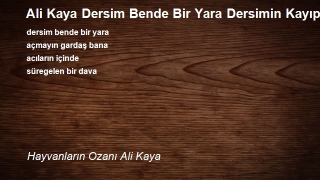 Hayvanların Ozanı Ali Kaya