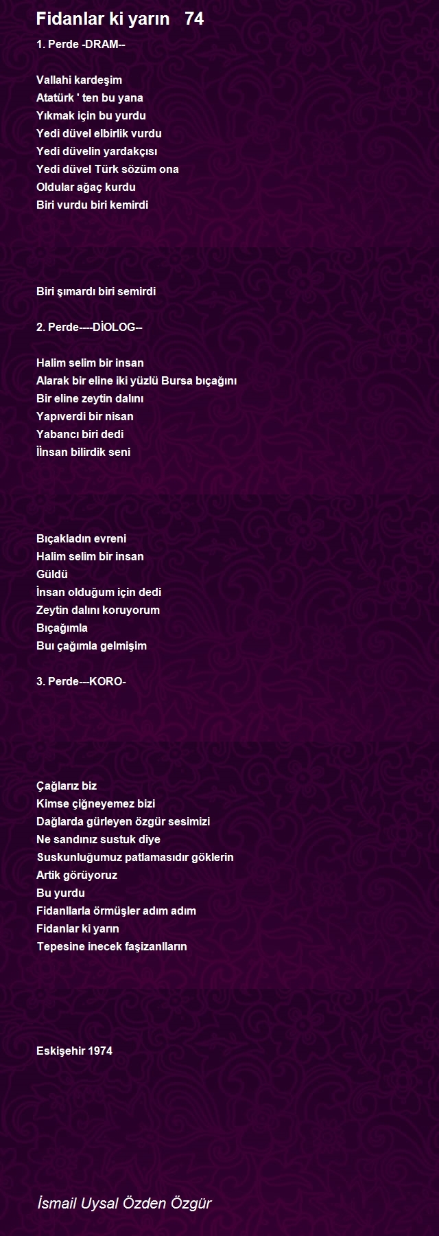 İsmail Uysal Özden Özgür