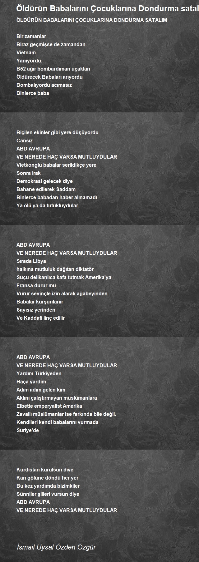 İsmail Uysal Özden Özgür