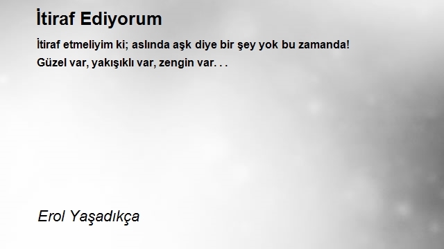 Erol Yaşadıkça