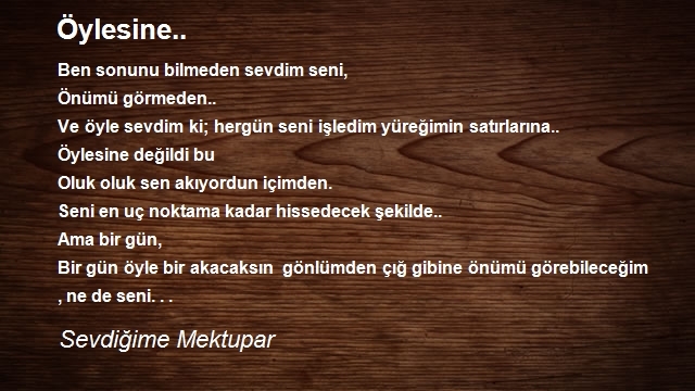 Sevdiğime Mektupar