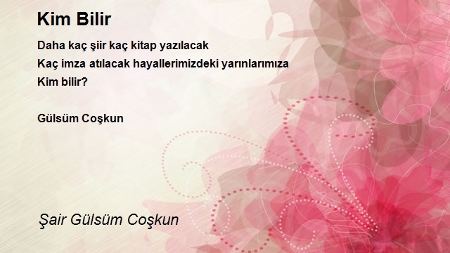 Şair Gülsüm Coşkun