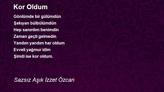 Sazsız Aşık İzzet Özcan