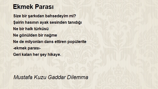 Mustafa Kuzu Gaddar Dilemma
