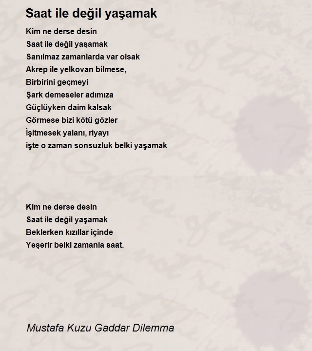 Mustafa Kuzu Gaddar Dilemma